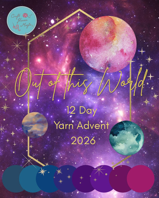 PAYMENT PLAN - 12 day Yarn Advent Calendar OUT OF THIS WORLD - PRE-ORDER