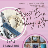 Bag Making Kit - SMALL DRAWSTRING